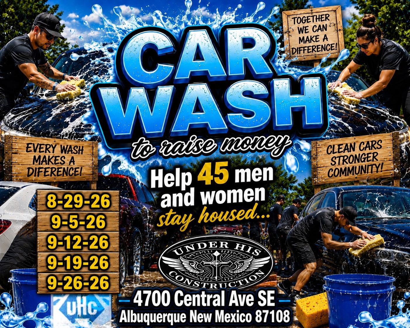 Under HIS Construction car wash fundraiser flyer listing dates 8-29-26 through 9-26-26 at 4700 Central Ave SE, Albuquerque, New Mexico 87108